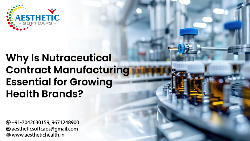 Nutraceutical Contract Manufacturing